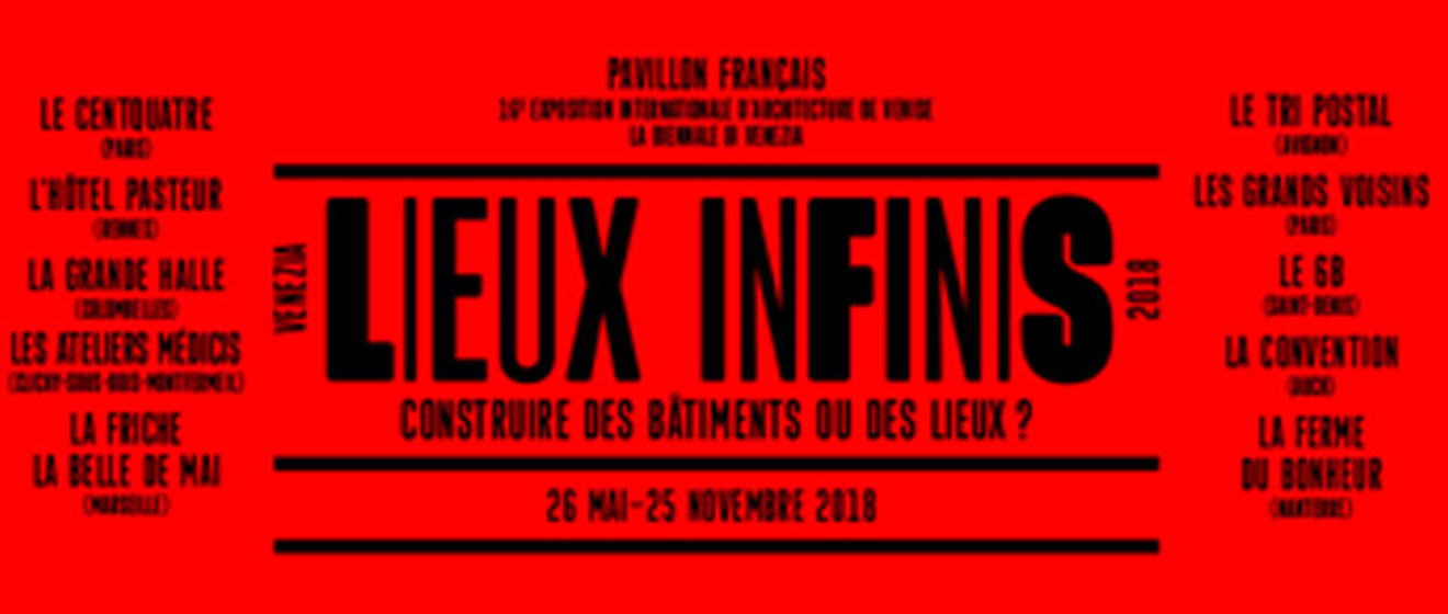 Biennale d'architecture de Venise : Affiche de l'exposition Lieux Infinis